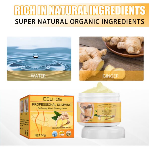 EELHOE Ginger Weight Loss Cream Slimming Fat Burning Body Weight Loss Cream - Image 2